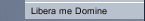Libera me Domine